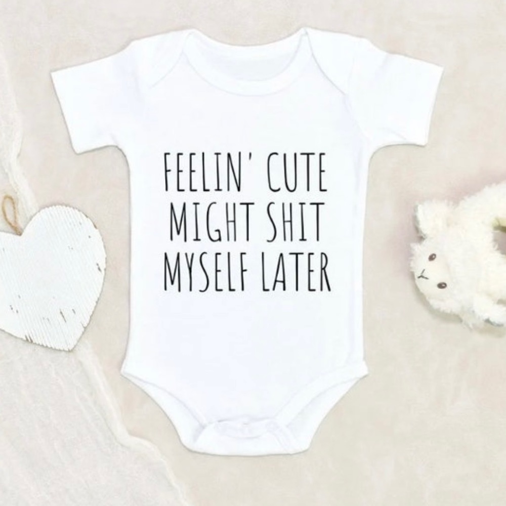 Funny onesie in multiple sizes